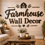 Farmhouse Wall Decor