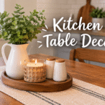 Kitchen Table Decor